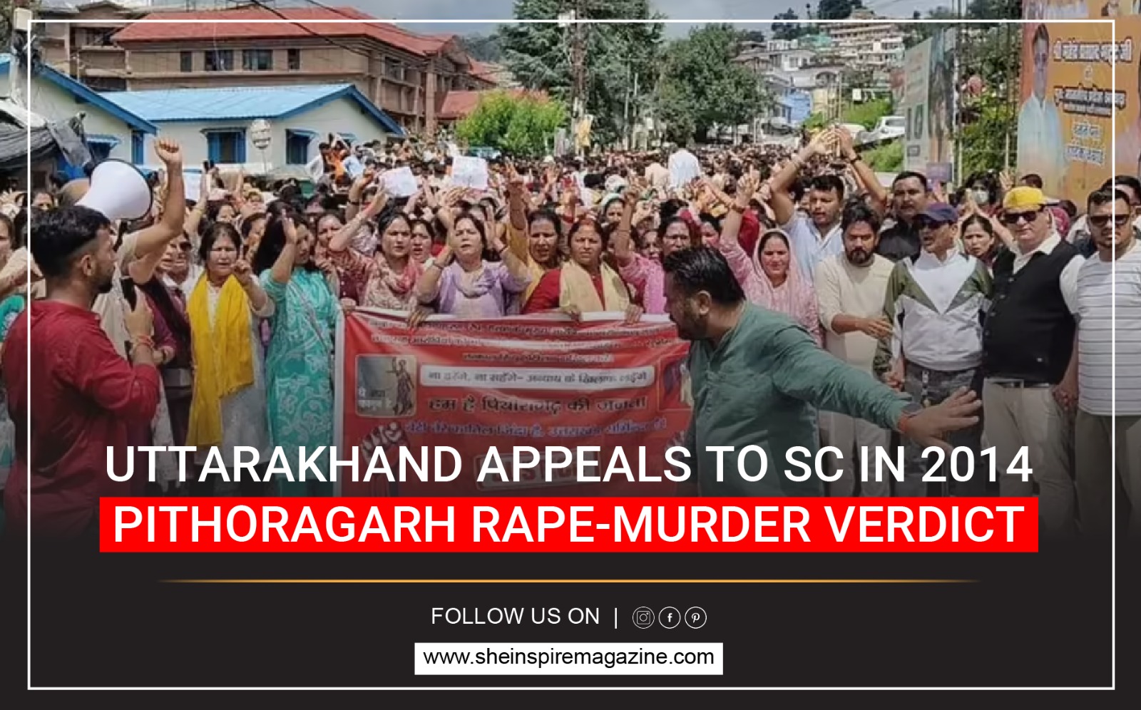 Uttarakhand Appeals to SC in 2014 Pithoragarh Rape-Murder Verdict